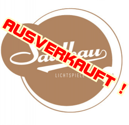 Saalbau-Kino_Heppenheim_Ausverkauft
